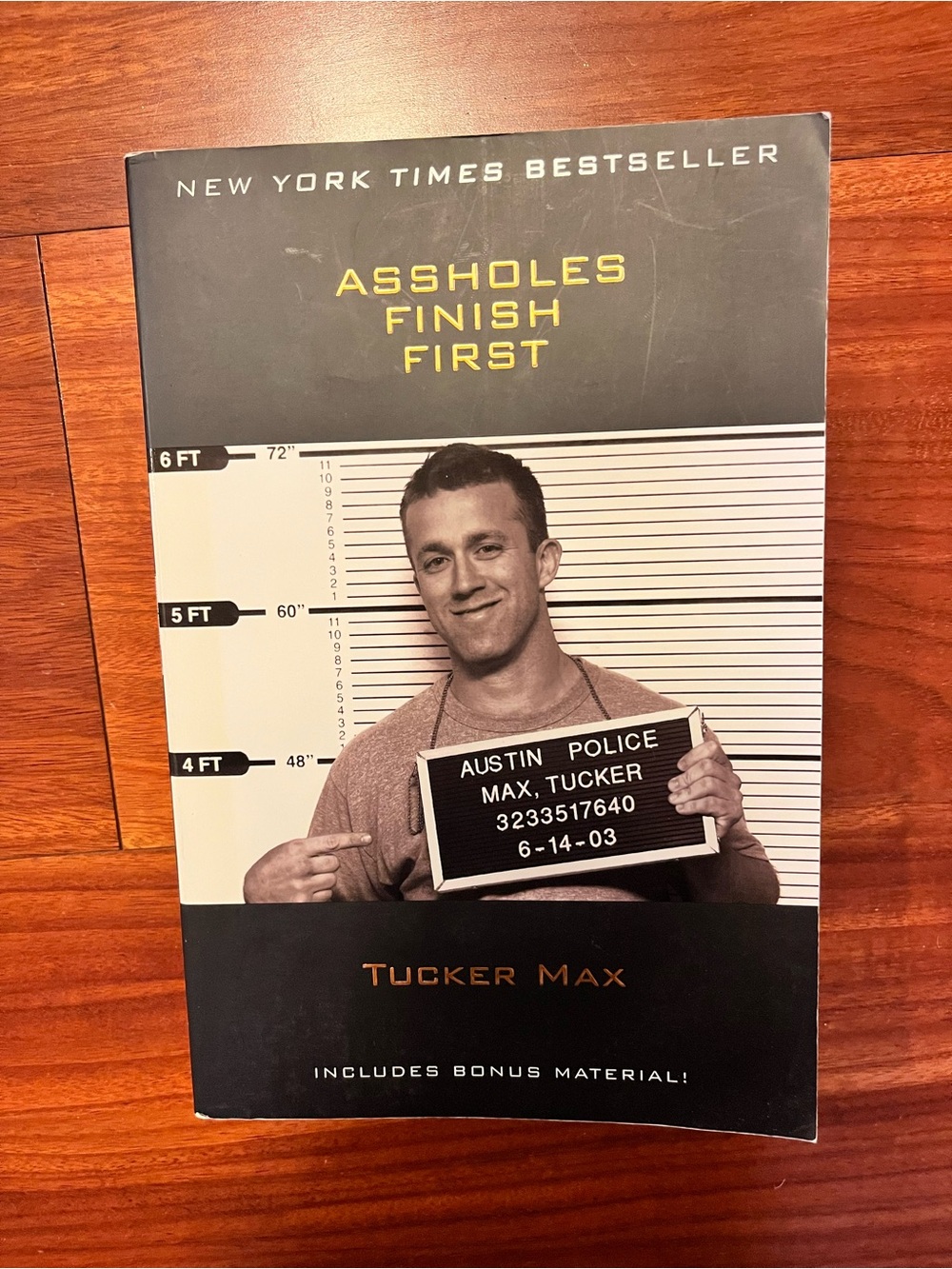 Book “Assholes Finish First” by Tucker Max